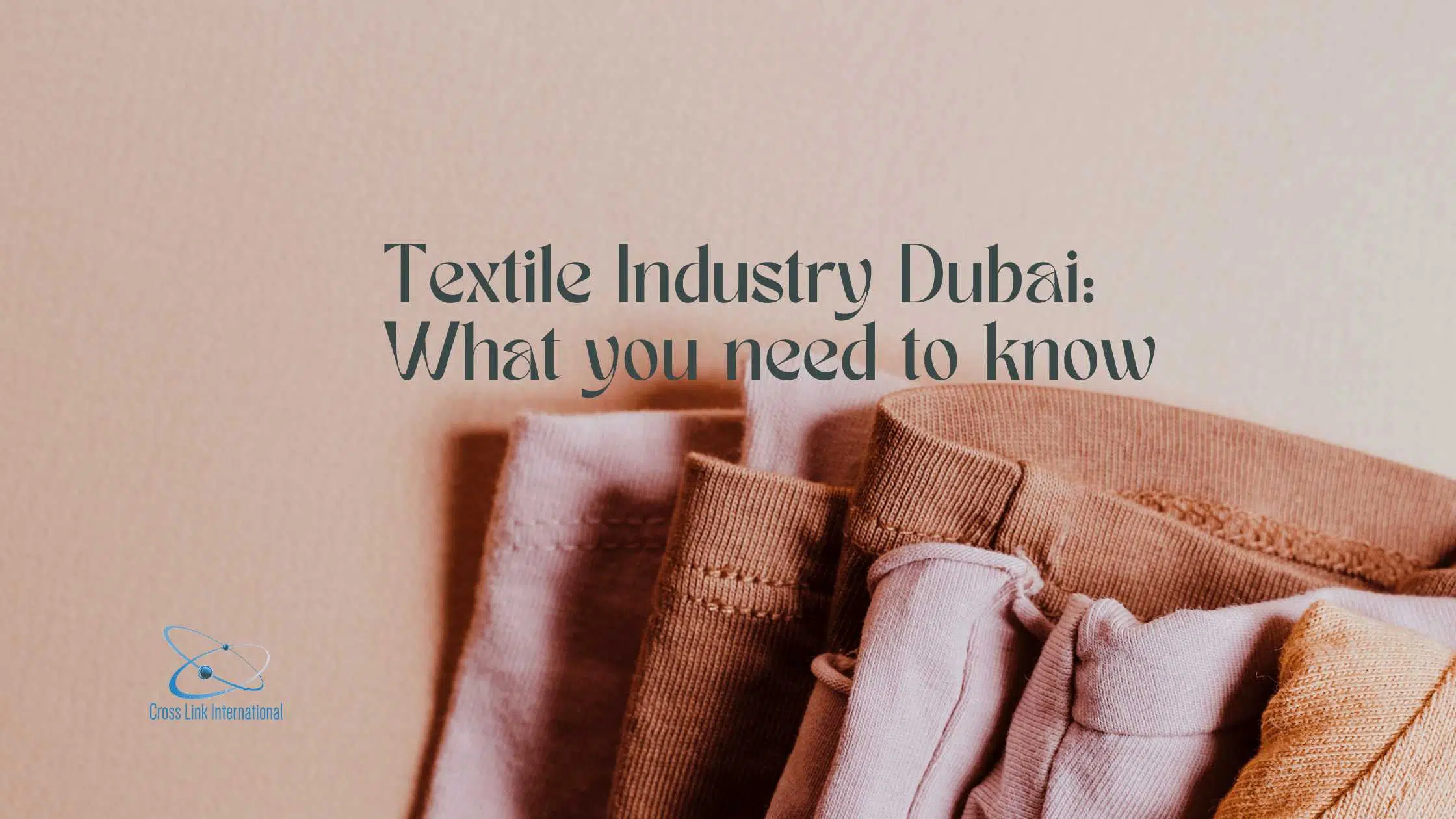 Textile Industry Dubai